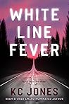 White Line Fever