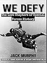 We Defy by Jack Murphy
