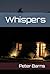 Whispers
