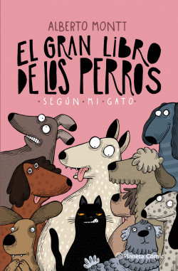 El gran libro de los perros según mi gato (Paperback)