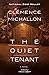 The Quiet Tenant