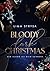 Bloody Dark Christmas: Der ...