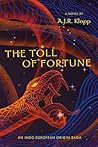 The Toll of Fortune