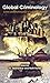 Global Criminology by K. Jaishankar