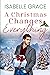 A Christmas Changes Everything (Hickory Ridge #5)