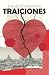 TRAICIONES (Spanish Edition)