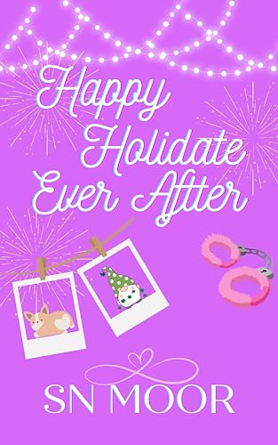 Happy Holidate Ever After (Holidate Series Book 8)