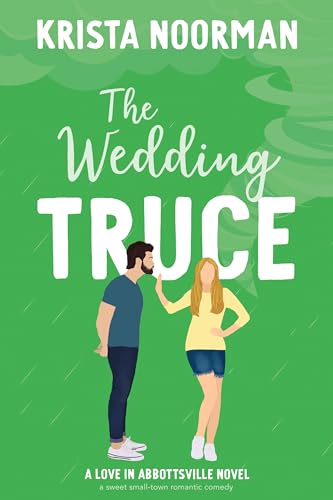 The Wedding Truce (Love in Abbottsville #4)