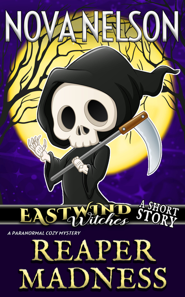 Reaper Madness (Eastwind Witches, #7.1)