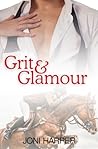Grit & Glamour: A...