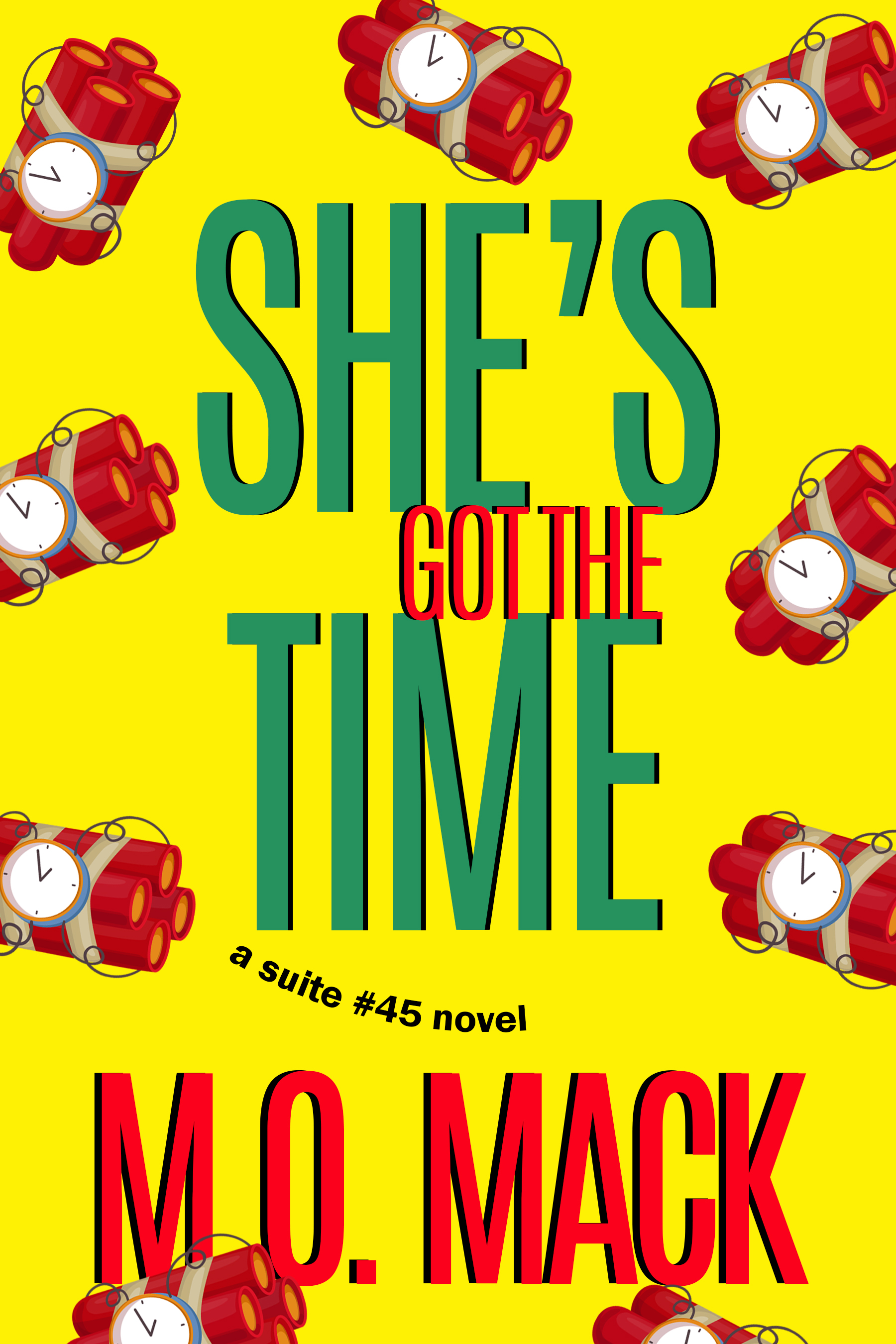 She's Got the Time (The Suite #45 Series, #3)