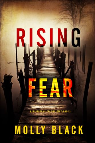 Rising Fear (Cassandra Fierce #2)