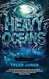 Heavy Oceans