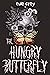 The Hungry Butterfly by Eule Grey