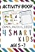 Activity Book of logic, puzzles, word and number games for Sm... by Bonny Quick