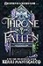 Throne of the Fallen (Prince Of Sin, #1) by Kerri Maniscalco