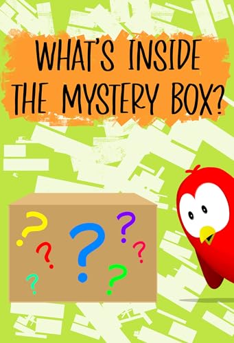 What’s Inside the Mystery Box?: A Funny and Interactive Children’s Book for Early Readers, Pre-K, Grade 1 and 2nd Grade (Sammy Bird)