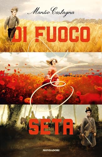 Di fuoco e seta (Kindle Edition)
