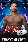 Hunk You!