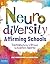Neurodiversity-Affirming Schools by Emily Kircher-Morris