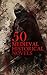 50 Medieval Historical Nove...
