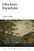 Glorious Freedom: An Exposition (Puritan Paperbacks)