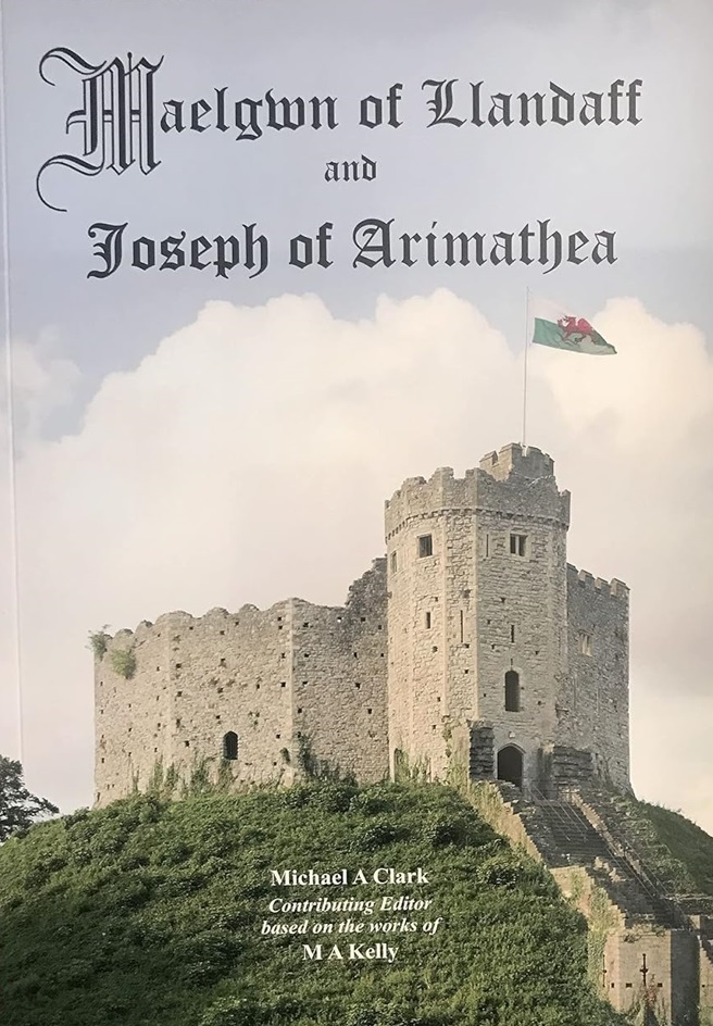 Maelgwn of Llandaff and Joseph of Arimathea