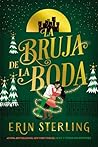 La bruja de la boda by Erin Sterling
