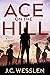 Ace on the Hill