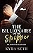 The Billionaire and The Str...