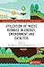 Utilization of Waste Biomass in Energy, Environment and Catalysis (Novel Biotechnological Applications for Waste to Value Conversion)