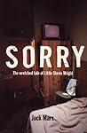 Sorry: The Wretched Tale of Little Stevie Wright