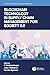 Blockchain Technology in Supply Chain Management for Society 5.0 (Smart and Intelligent Computing in Engineering)