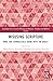 Misusing Scripture (Routledge New Critical Thinking in Religion, Theology and Biblical Studies)