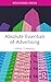 Absolute Essentials of Advertising (Absolute Essentials of Business and Economics)