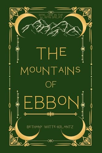 The Mountains of Ebbon (The Alwyn Series)
