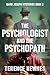 The Psychologist and the Ps...