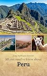 Book cover for All you need to know about Peru