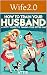 How to Train Your Husband: ...