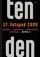 Ten den - 17. listopad 1989 (Paperback)