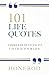 101 Life Quotes: Timeless Q...