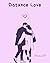 Distance love