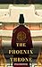 The Phoenix Throne