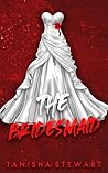The Bridesmaid: A...