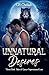 Unnatural Desires: Three Da...