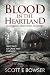 Blood in the Heartland: Not...