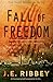 Fall of Freedom: A Last Patriots Prequel