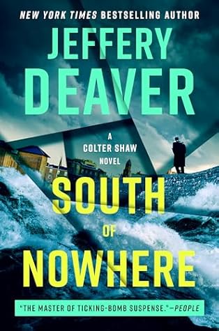 South of Nowhere (Colter Shaw #5)