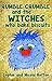 Rumble Crumble and the Witches Who Bake Biscuits by Sophie and Nicola Hatton