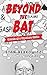 Beyond the Bat by Stan Berkowitz
